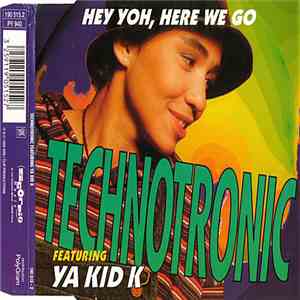Technotronic - Hey Yoh, Here We Go album