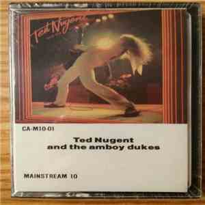 Ted Nugent And The Amboy Dukes - Ted Nugent And The Amboy Dukes album