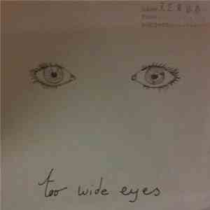 Teruo - Too Wide Eyes album
