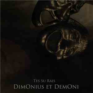 Tes , Su Rais - Dimonius Et Demoni album
