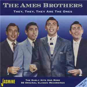 The Ames Brothers - They, They, They Are The Ones album