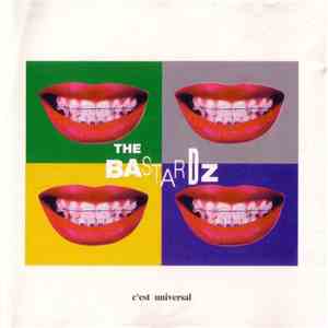 The Bastardz - C'est Universal album