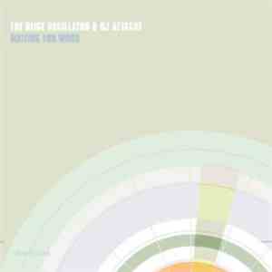 The Beige Oscillator & DJ Attaché - Waiting For Wood album