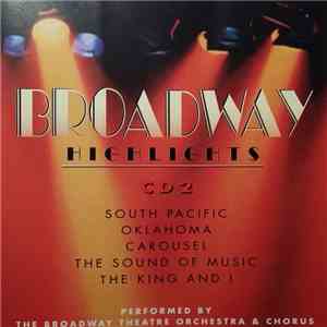 The Broadway Theatre Orchestra & Chorus - Broadway Highlights CD2 album