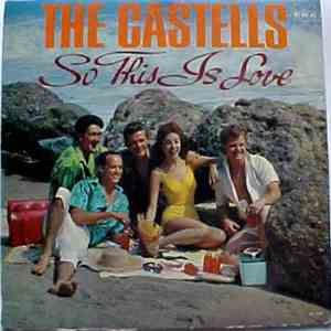 The Castells - So This Is Love album