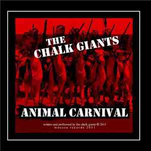 The Chalk Giants - Animal Carnival album