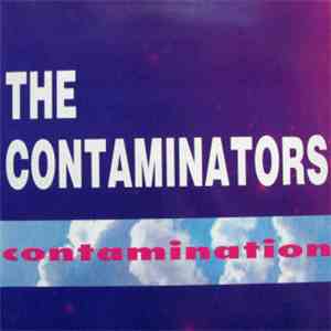 The Contaminators - Contamination album