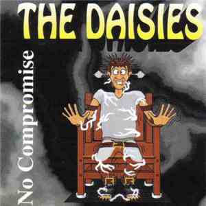 The Daisies - No Compromise album
