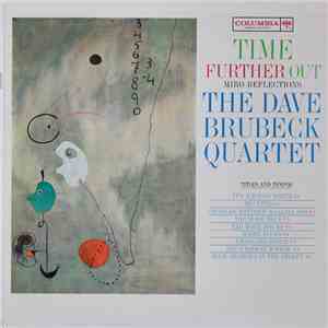 The Dave Brubeck Quartet - Time Further Out (Miro Reflections) album