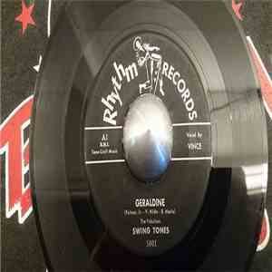 The Fabulous Swing Tones - Geraldine / You Know Baby album