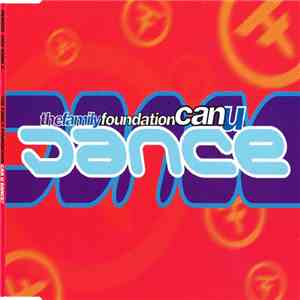 The Family Foundation - Can U Dance? album