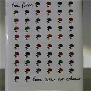 The Farm - Love See No Colour album