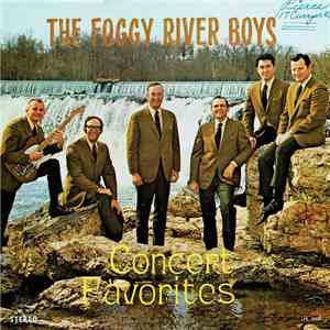 The Foggy River Boys - Concert Favorites album
