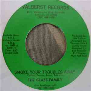 The Glass Family - Smoke Your Troubles Away album