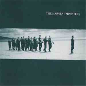 The Harvest Ministers - If It Kills Me And It Will album
