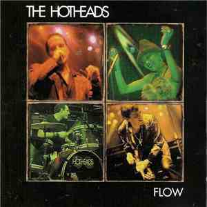 The Hotheads - Flow album