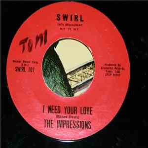 The Impressions - I Need Your Love / Don't Leave Me album