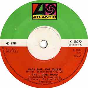 The J. Geils Band - Pack Fair And Square album