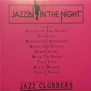 The Jazz Clubbers - Jazzin'in The Night album