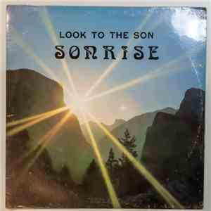 The King's College Sonrise musical team - Look To The Son album