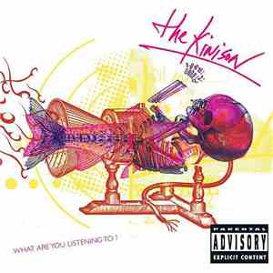 The Kinison - What Are You Listening To? album