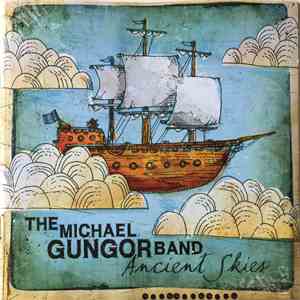 The Michael Gungor Band - Ancient Skies album
