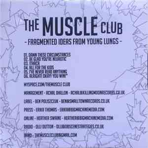 The Muscle Club - Fragmented Ideas From Young Lungs album