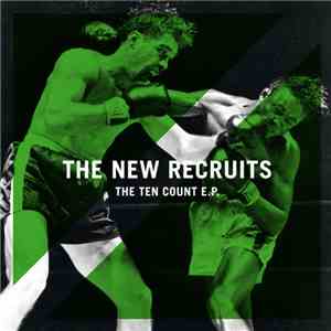 The New Recruits - The Ten Count E.P. album