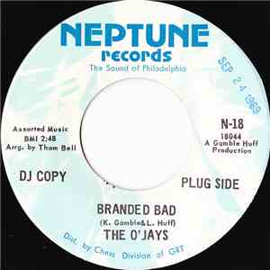 The O'Jays - Branded Bad / You're The Best Thing Since Candy album