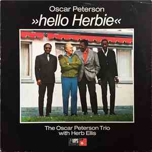 The Oscar Peterson Trio With Herb Ellis - Hello Herbie album