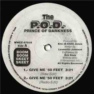 The P.O.D. (Prince Of Darkness) - Give Me '50 Feet album