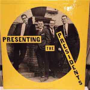 The Presidents  - Presenting The Presidents album