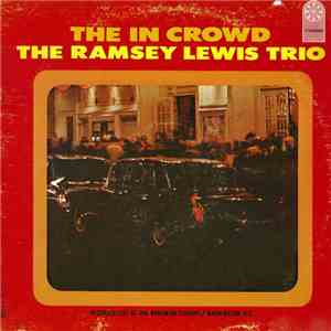 The Ramsey Lewis Trio - The In Crowd album