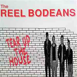 The Reel Bodeans - Tear Up The House album