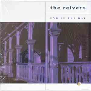 The Reivers - End Of The Day album