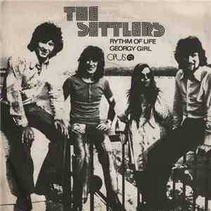 The Settlers - Rhythm Of Life / Georgy Girl album