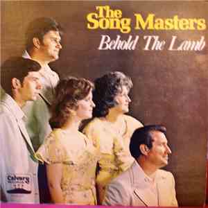 The Song Masters Quartet, Dale Shipley, Debra (Spraggs) Talley - Behold The Lamb album
