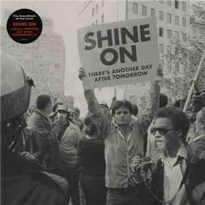 The Soundtrack Of Our Lives - Shine On (There's Another Day After Tomorrow) album