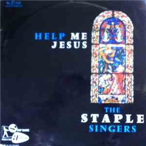 The Staple Singers - Help Me Jesus album