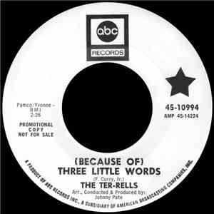 The Ter-Rells - (Because Of) Three Little Words album