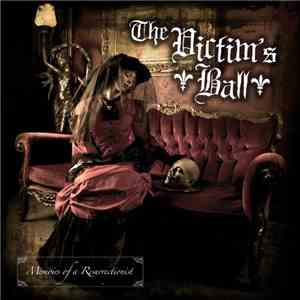 The Victim's Ball - Memoirs Of A Resurrectionist album