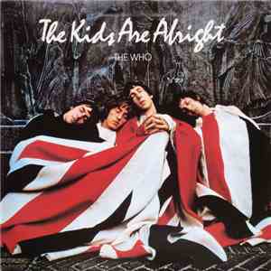 The Who - The Kids Are Alright album