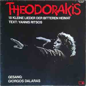 Theodorakis ,Text Yannis Ritsos ,Gesang: Giorgos Dalaras - 18 Kleine Lieder Der Bitteren Heimat album