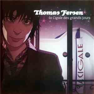 Thomas Fersen - La Cigale Des Grands Jours album