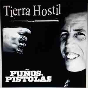 Tierra Hostil - Puños Y Pistolas album