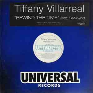 Tiffany Villarreal Featuring Raekwon - Rewind The Time album