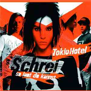 Tokio Hotel - Schrei - So Laut Du Kannst album
