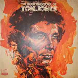 Tom Jones - The Body And Soul Of Tom Jones album