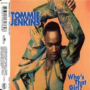 Tommie Jenkins - Who's That Girl? album