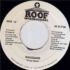 Tony Rebel - Wagganis album